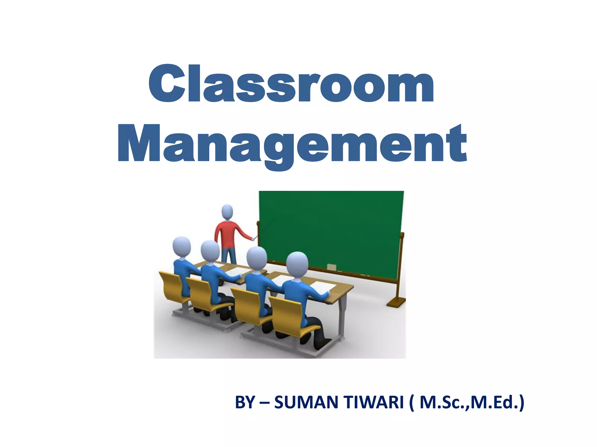 Classroom Management skills